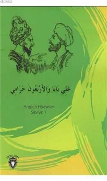 Dorlion Yayınları - Ali Baba Ve Kırk Haramiler Arapça Hikayeler Seviye 1
