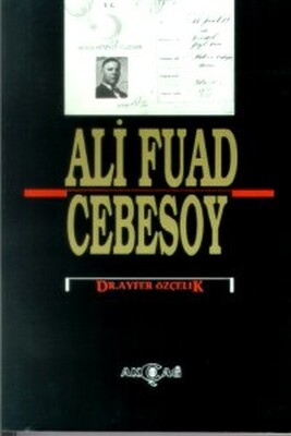 Ali Fuad Cebesoy - Akçağ Yayınları