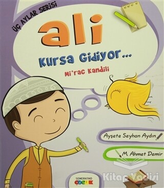 Ali Kursa Gidiyor - Semerkand Çocuk Yayınları
