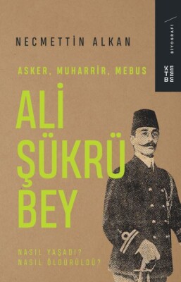 Ali Şükrü Bey - Ketebe Yayınları