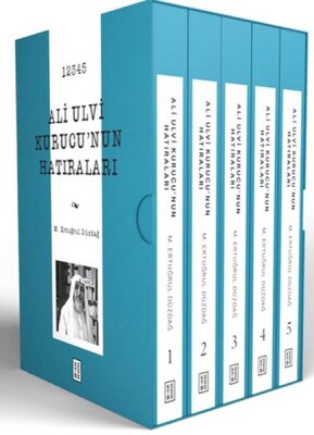 Ali Ulvi Kurucu’nun Hatıraları - Ketebe Yayınları
