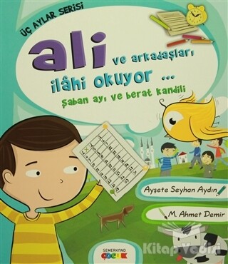 Ali ve Arkadaşları İlahi Okuyor - Semerkand Çocuk Yayınları