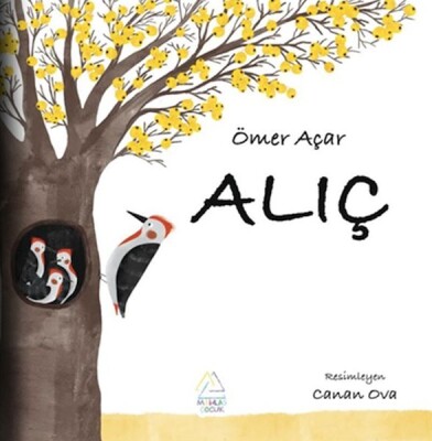 Alıç - Mahlas Çocuk Yayınları