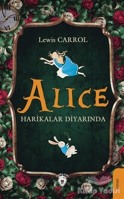 Alice Harikalar Diyarında - Dorlion Yayınları