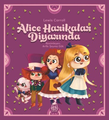 Alice Harikalar Diyarında - Ren Kitap