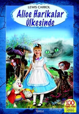 Alice Harikalar Ülkesinde - İskele Yayıncılık