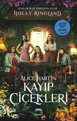 Alice Hart’ın Kayıp Çiçekleri - Yabancı Yayınları