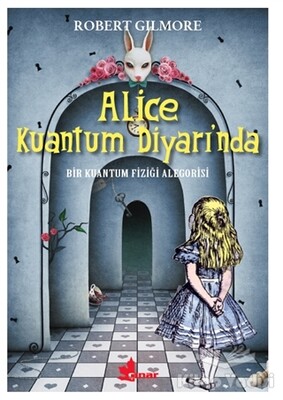 Alice Kuantum Diyarında - Çınar Yayınları