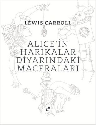 Alice'in Harikalar Diyarındaki Maceraları - 1