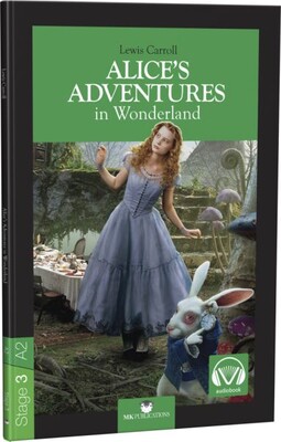 Alices Adventures in Wonderland - Stage 3 - İngilizce Hikaye - Mk Publications