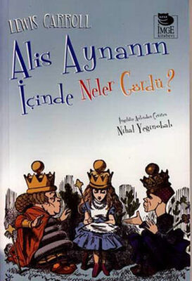 Alis Aynanın İçinde Neler Gördü? - 1