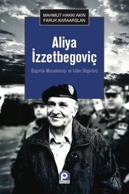 Aliya İzzetbegoviç - Pınar Yayınları