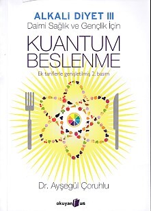 Alkali Diyet 3 - Kuantum Beslenme - Okuyan Us Yayınları