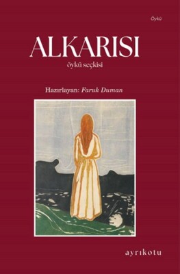 Alkarısı Öykü Seçkisi - Ayrıkotu Kitap