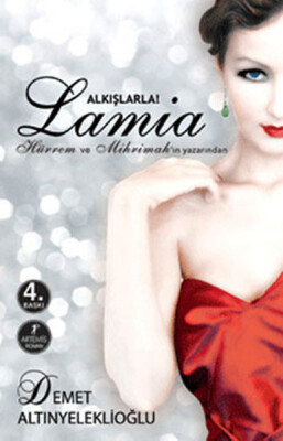 Alkışlarla Lamia - Artemis Yayınları