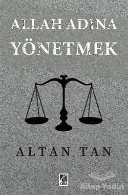 Allah Adına Yönetmek - 1