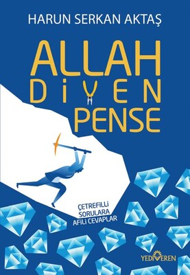 Allah Diyen Pense - Yediveren Yayınları