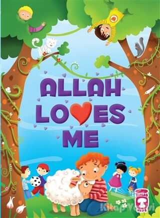 Timaş Publishing - Allah Loves Me