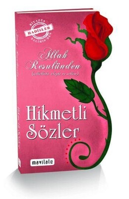 Allah Resulünden Hikmetli Sözler - Mavi Lale Yayınları