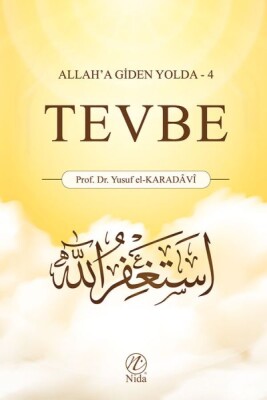 Allah'a Giden Yolda 4 - Tevbe - Nida Yayınları