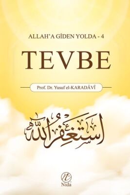 Allah'a Giden Yolda 4 - Tevbe - 1