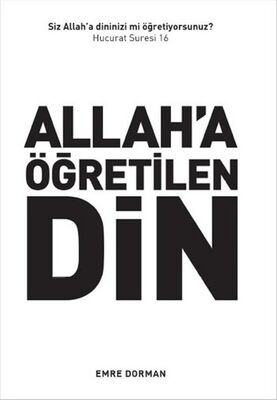 Allah'a Öğretilen Din - 1