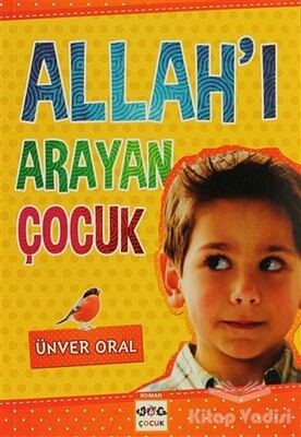 Allah’ı Arayan Çocuk - Nar Yayınları