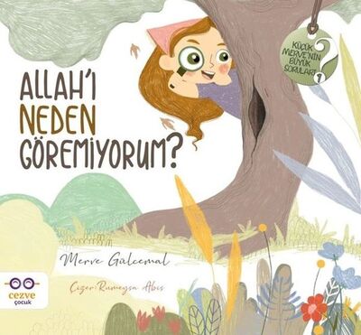 Allah’ı Neden Göremiyorum? - Küçük Merve'nin Büyük Soruları 1 - 1