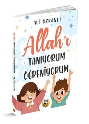 Allah'ı Tanıyorum Öğreniyorum - Pera Kitap