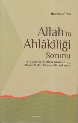 Allahın Ahlakiliği Sorunu - 1