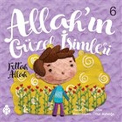 Allah’ın Güzel İsimleri 6 - Fettah Allah - 1