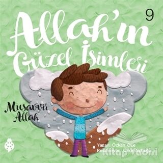 Allah’ın Güzel İsimleri 9 - Musavvir Allah - 1