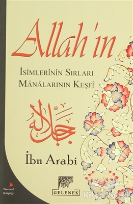 Allah’ın İsimlerinin Sırları ve Manalarının Keşfi - Gelenek Yayıncılık