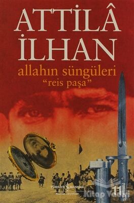 Allahın Süngüleri Reis Paşa - 1