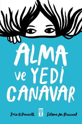 Alma ve Yedi Canavar - Genç Timaş