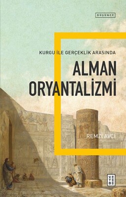 Alman Oryantalizmi - Ketebe Yayınları