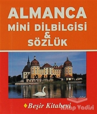 Almanca Mini Dilbilgisi ve Sözlük - Beşir Kitabevi