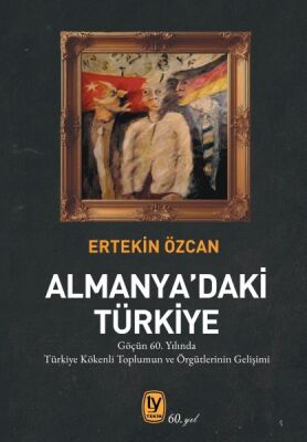 Almanya’daki Türkiye - 1