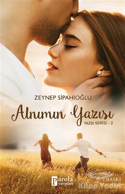 Alnımın Yazısı - Parola Yayınları