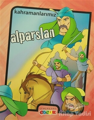 Alparslan - Semerkand Çocuk Yayınları