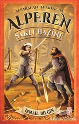 Alparslan'ın Akıncısı Alperen - Saklı Hazine - Genç Timaş