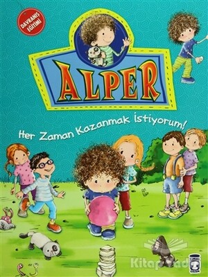 Alper - Her Zaman Kazanmak İstiyorum - Timaş Çocuk