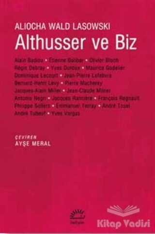 İletişim Yayınları - Althusser ve Biz