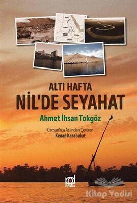 Altı Hafta Nil’de Seyahat - Pales Yayıncılık