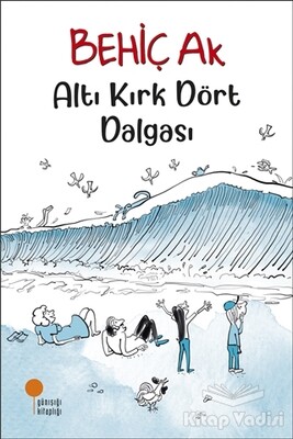 Altı Kırk Dört Dalgası - Günışığı Kitaplığı