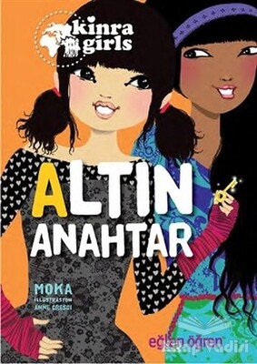 Altın Anahtar - Eğlen Öğren Kinra Girls 6 - Dstil Tasarım