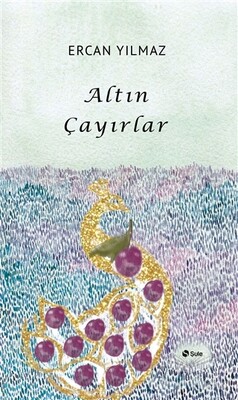 Altın Çayırlar - Şule Yayınları