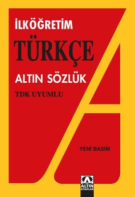 Altın İlköğretim Türkçe Sözlük - Altın Kitaplar Yayınevi
