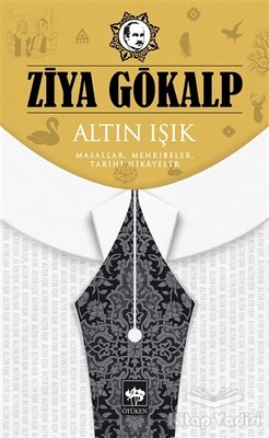 Altın Işık - Ötüken Neşriyat