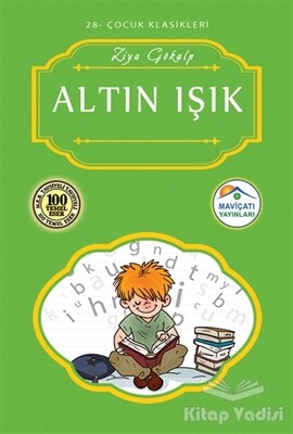 Altın Işık - Maviçatı Yayınları